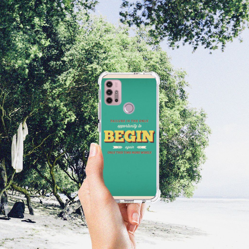 Motorola Moto G30 | G20 | G10 Telefoonhoesje met tekst Quote Begin B2C Telecom