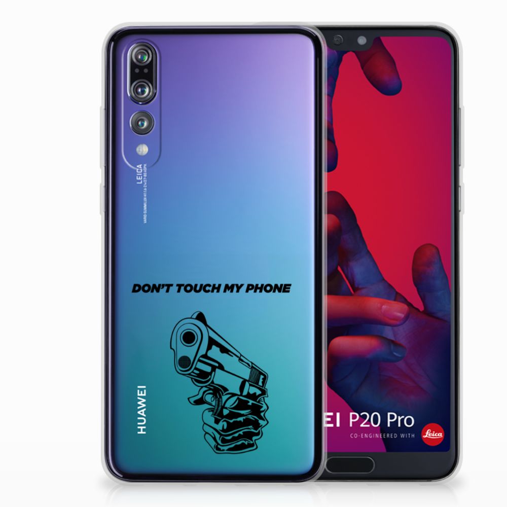 Huawei P20 Pro Silicone-hoesje Gun Don't Touch My Phone