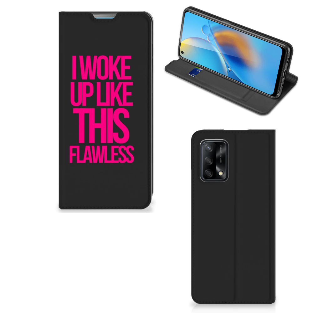 OPPO A74 4G Hoesje met tekst Woke Up - Origineel Cadeau Zelf Maken - B2C Telecom