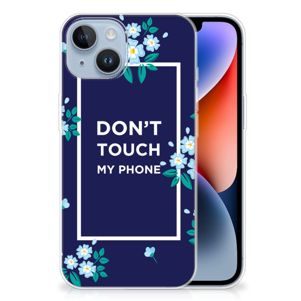 Apple iPhone 14 Silicone-hoesje Flowers Blue DTMP design met 'Don't Touch My Phone' tekst en bloemen.