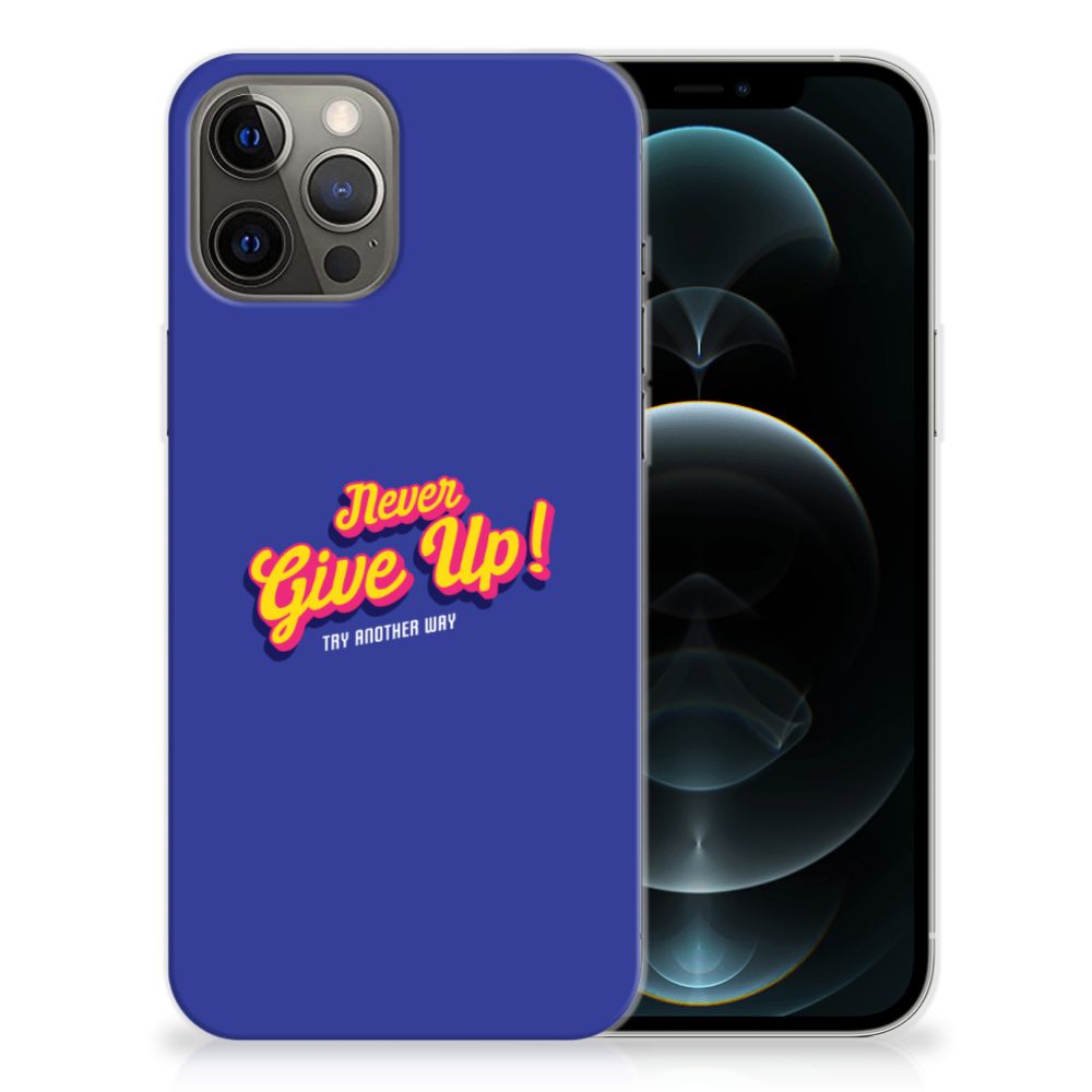 iPhone 12 Pro Max Siliconen hoesje met naam Never Give Up B2C Telecom