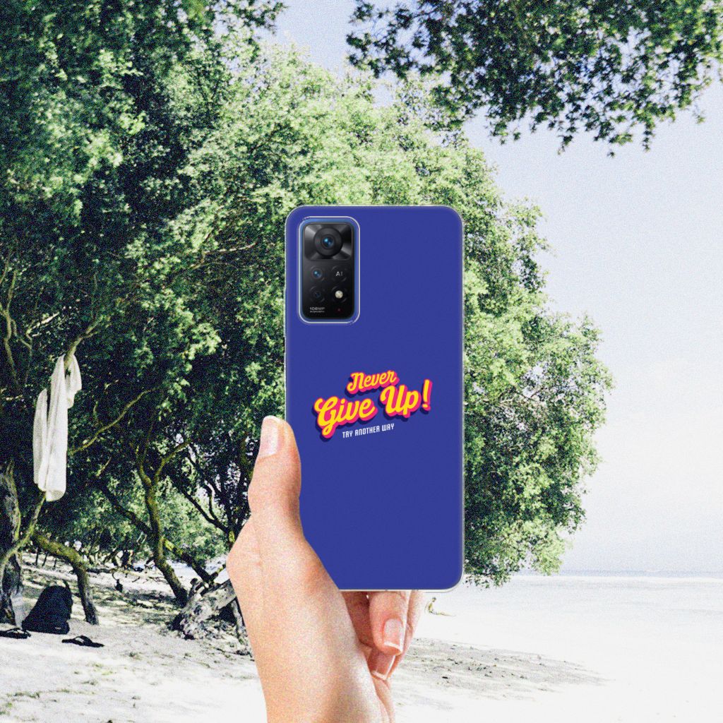 Xiaomi Redmi Note 11 Pro 5G Siliconen hoesje met naam Never Give Up B2C Telecom