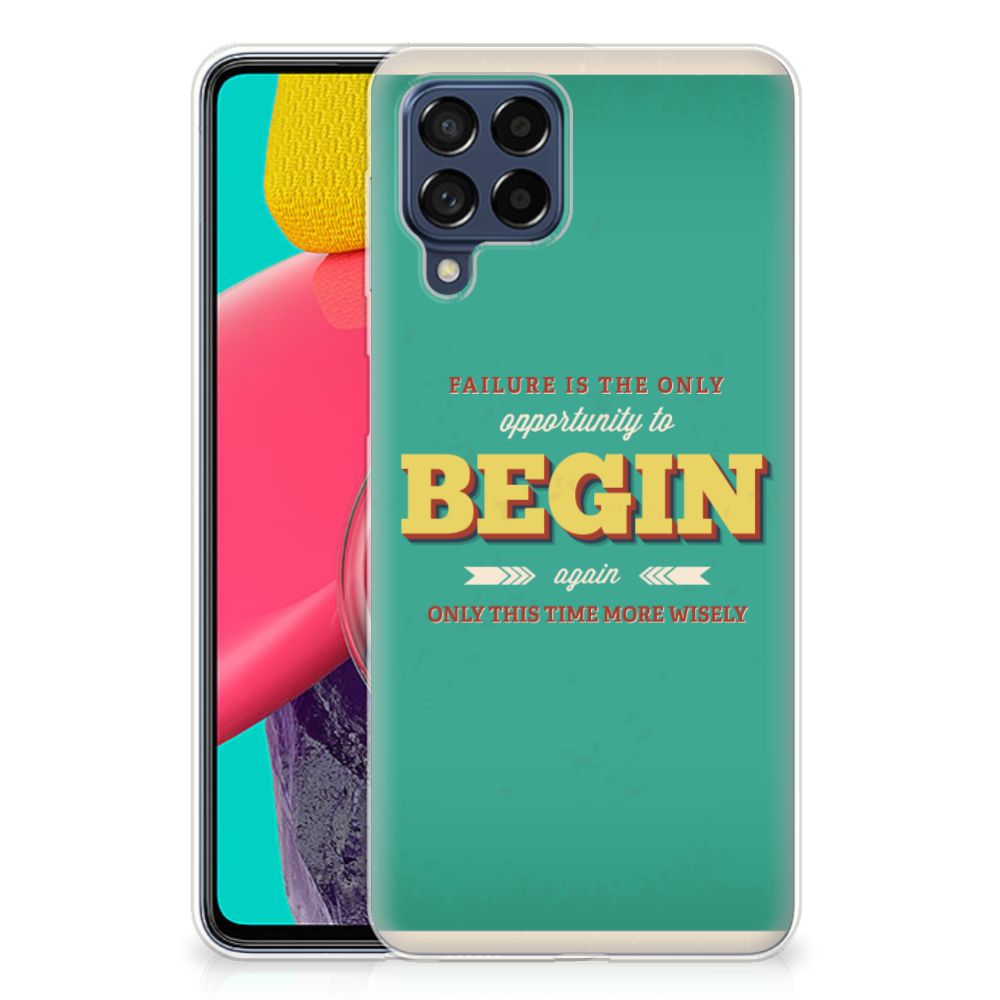 Samsung Galaxy M53 Siliconen hoesje met naam Quote Begin B2C Telecom
