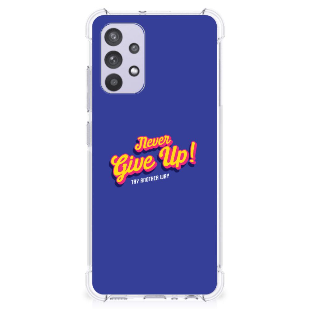 Samsung Galaxy A32 4G | A32 5G Enterprise Editie Telefoonhoesje met tekst Never Give Up B2C Telecom