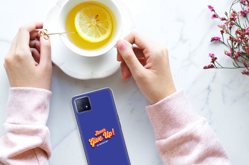 OPPO A53 5G | OPPO A73 5G Siliconen hoesje met naam Never Give Up B2C Telecom