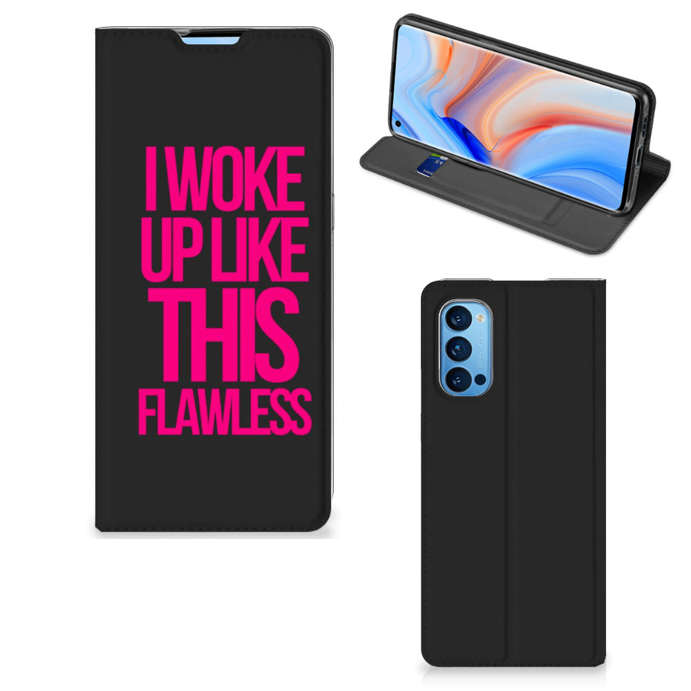 OPPO Reno4 Pro 5G Hoesje met tekst Woke Up - Origineel Cadeau Zelf Maken