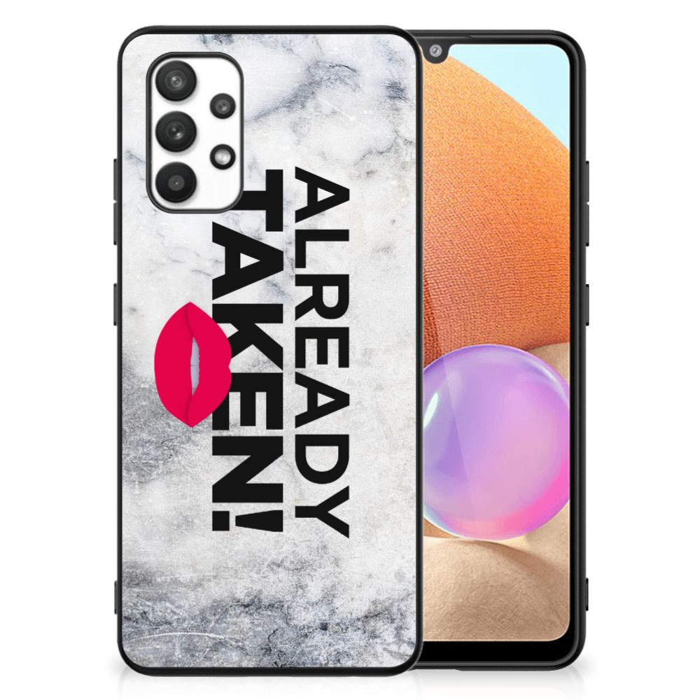 Samsung Galaxy A32 4G | A32 5G Enterprise Editie Telefoon Hoesje met tekst Already Taken White B2C Telecom