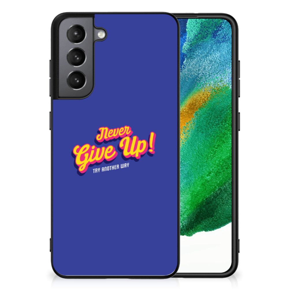Samsung Galaxy S21FE Telefoon Hoesje met tekst Never Give Up B2C Telecom
