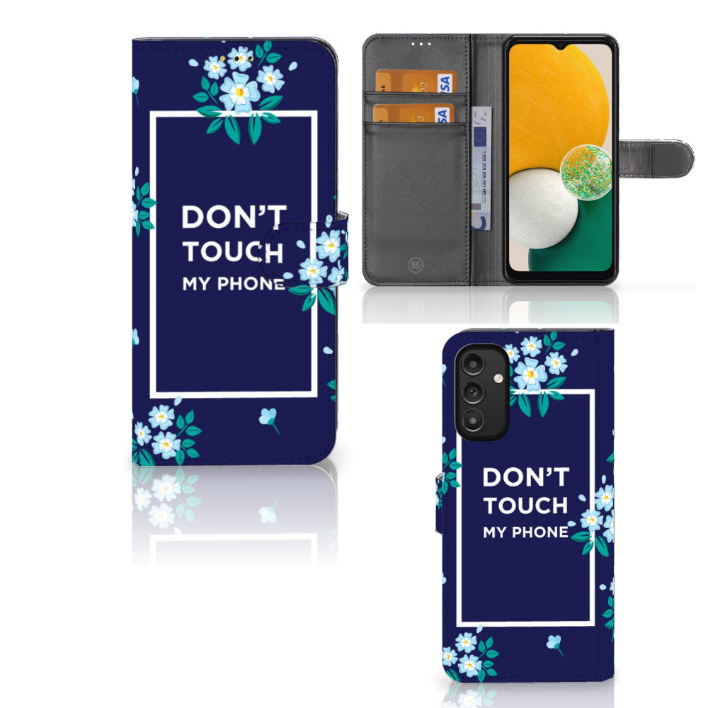 Samsung Galaxy A14 5G Portemonnee Hoesje Flowers Blue DTMP met bloemen en 'DON'T TOUCH MY PHONE' ontwerp.