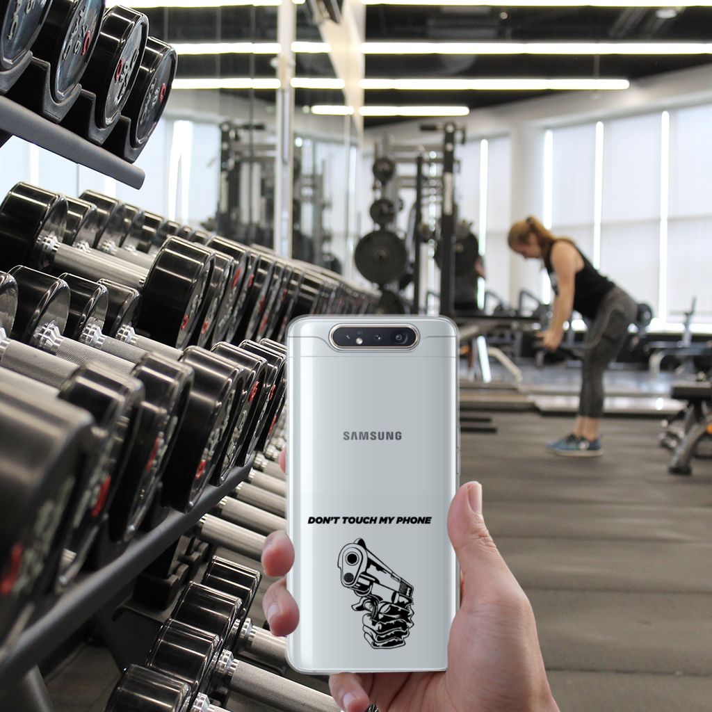 Samsung Galaxy A80 Silicone-hoesje Gun Don't Touch My Phone