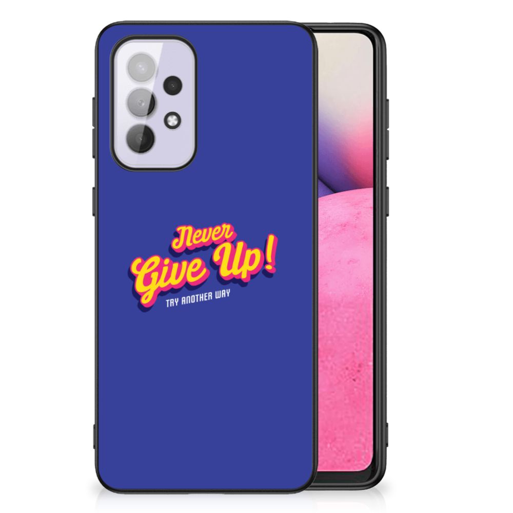 Samsung Galaxy A33 5G Telefoon Hoesje met tekst Never Give Up B2C Telecom
