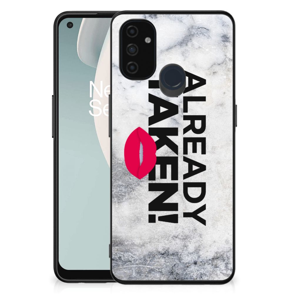 OnePlus Nord N100 Telefoon Hoesje met tekst Already Taken White B2C Telecom