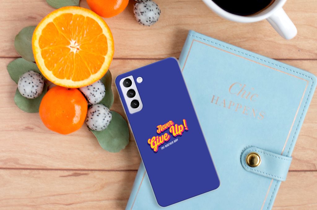 Samsung Galaxy S21 Plus Siliconen hoesje met naam Never Give Up B2C Telecom