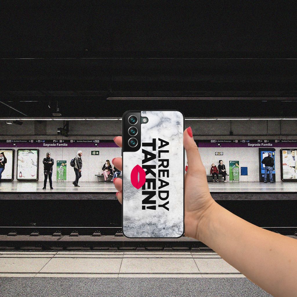 Samsung Galaxy S22 Plus Telefoon Hoesje met tekst Already Taken White B2C Telecom