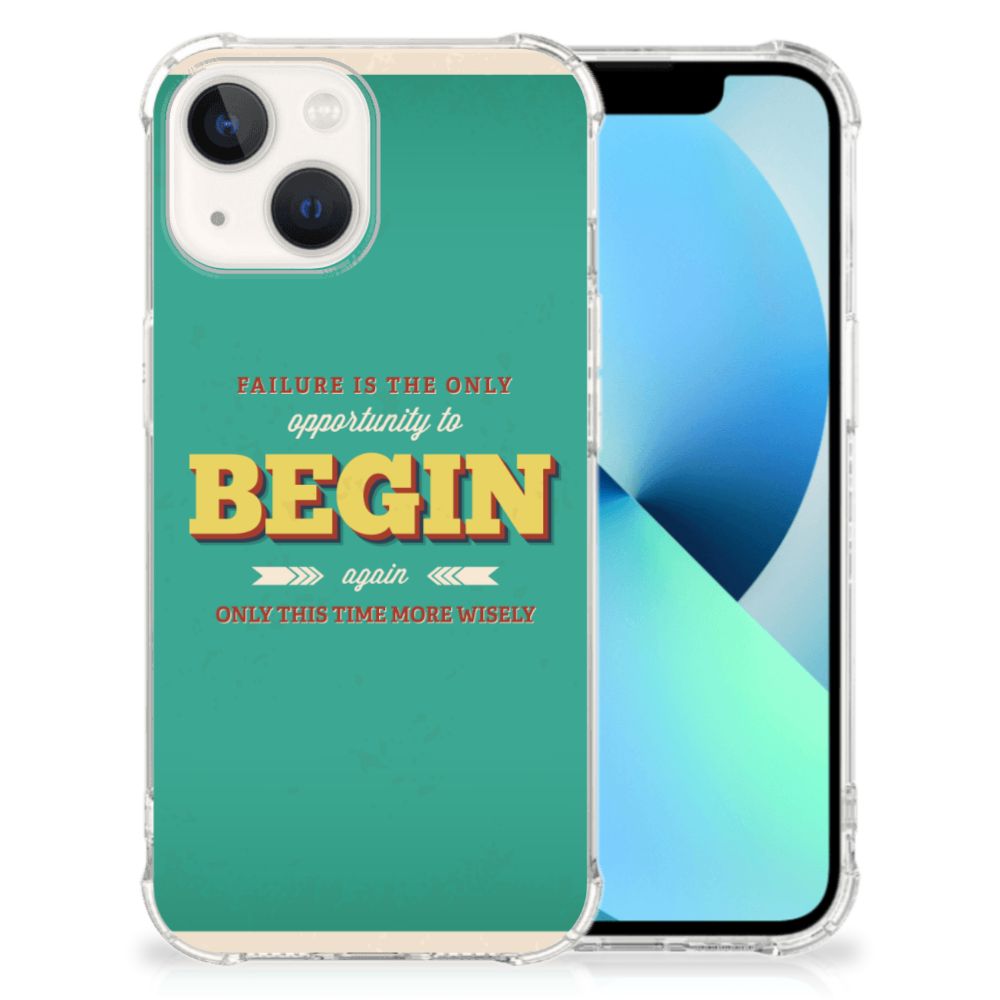 iPhone 13 Telefoonhoesje met tekst Quote Begin B2C Telecom