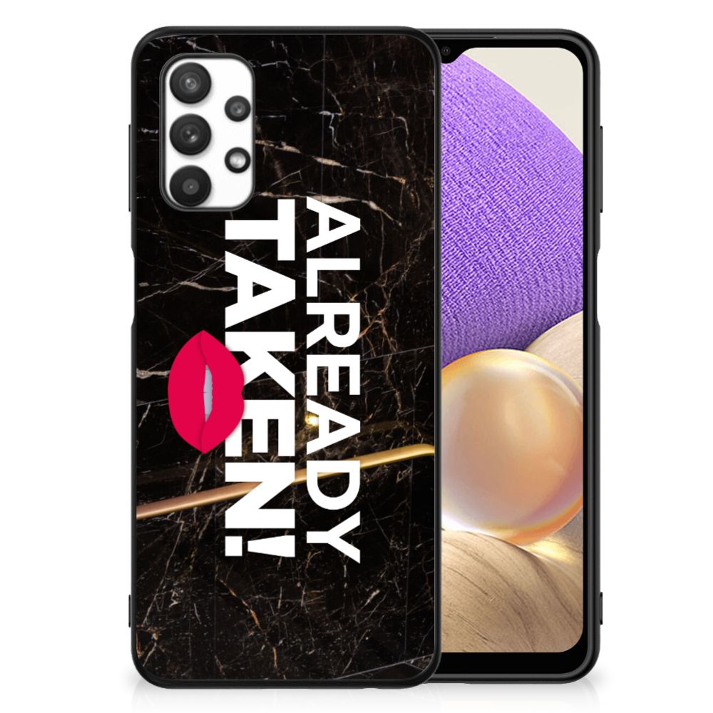Samsung Galaxy A32 5G Telefoon Hoesje met tekst Already Taken Black B2C Telecom