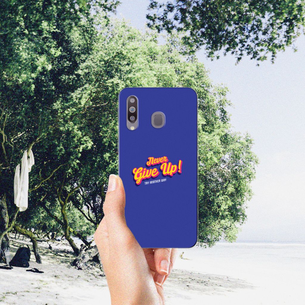 Samsung Galaxy M30 Siliconen hoesje met naam Never Give Up
