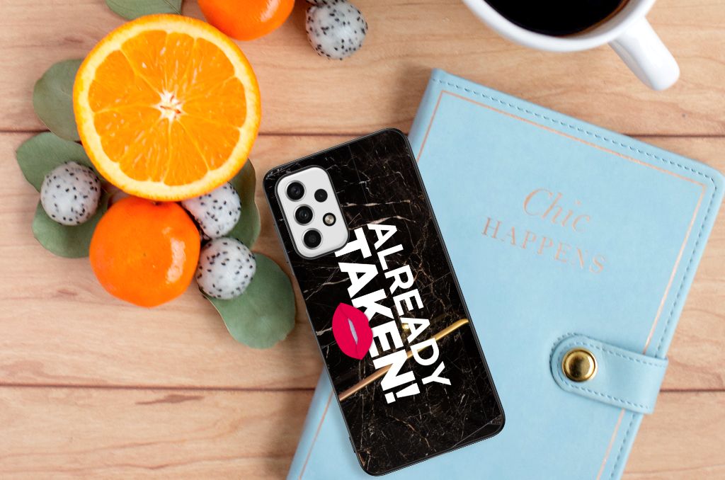 Samsung Galaxy A23 Telefoon Hoesje met tekst Already Taken Black B2C Telecom