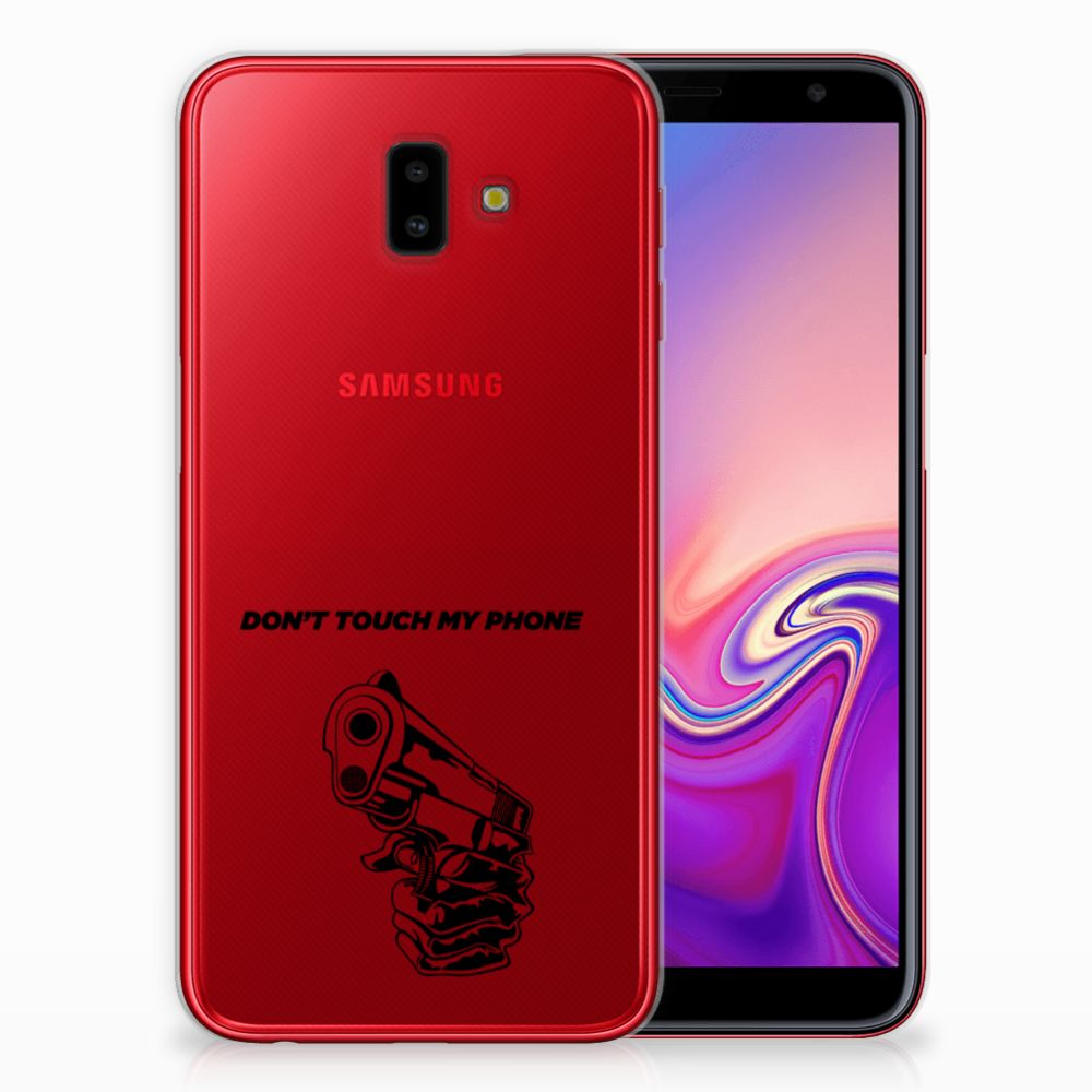 Samsung Galaxy J6 Plus (2018) Silicone-hoesje Gun Don't Touch My Phone