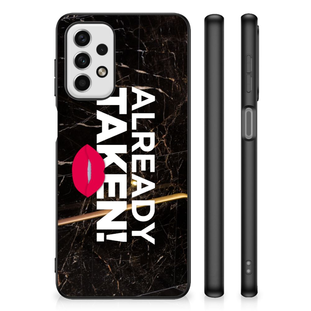 Samsung Galaxy A23 Telefoon Hoesje met tekst Already Taken Black B2C Telecom