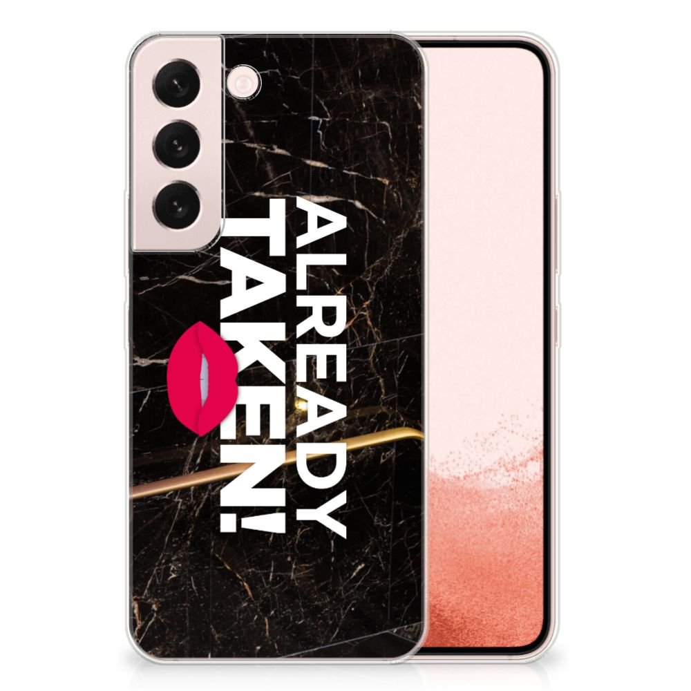 Samsung Galaxy S22 Siliconen hoesje met naam Already Taken Black B2C Telecom