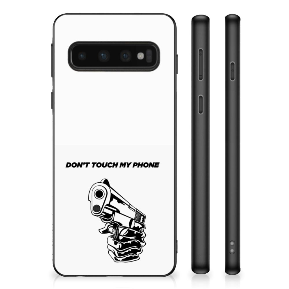 Samsung Galaxy S10 TPU Hoesje Gun Don't Touch My Phone