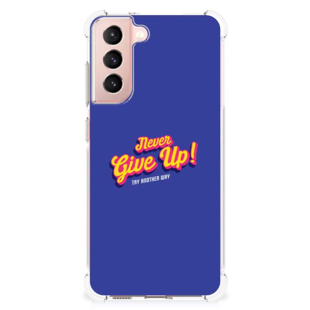Samsung Galaxy S21 FE Telefoonhoesje met tekst Never Give Up B2C Telecom