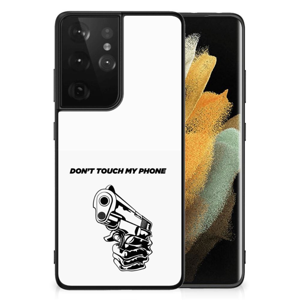 Samsung Galaxy S21 Ultra Telefoon Hoesje Gun Don't Touch My Phone B2C Telecom