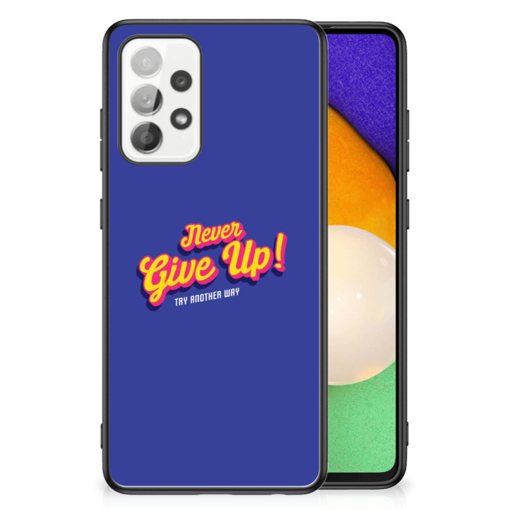 Samsung Galaxy A52 | A52s (5G/4G) Telefoon Hoesje met tekst Never Give Up B2C Telecom