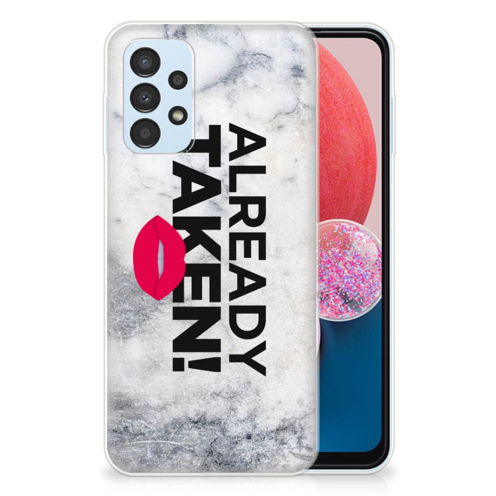 Samsung Galaxy A13 4G Siliconen hoesje met naam Already Taken White B2C Telecom