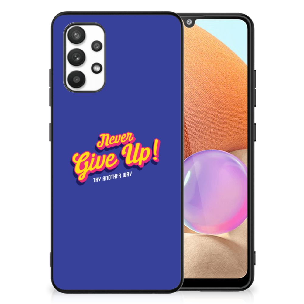 Samsung Galaxy A32 4G | A32 5G Enterprise Editie Telefoon Hoesje met tekst Never Give Up B2C Telecom