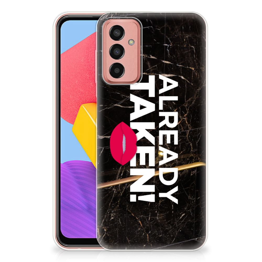 Samsung Galaxy M13 | M23 Siliconen hoesje met naam Already Taken Black