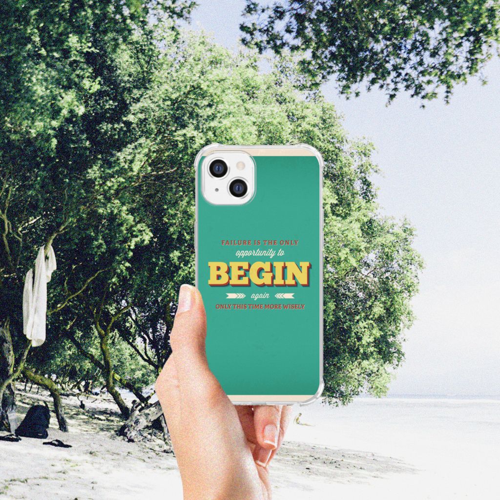 Apple iPhone 14 Plus Telefoonhoesje met tekst Quote Begin B2C Telecom