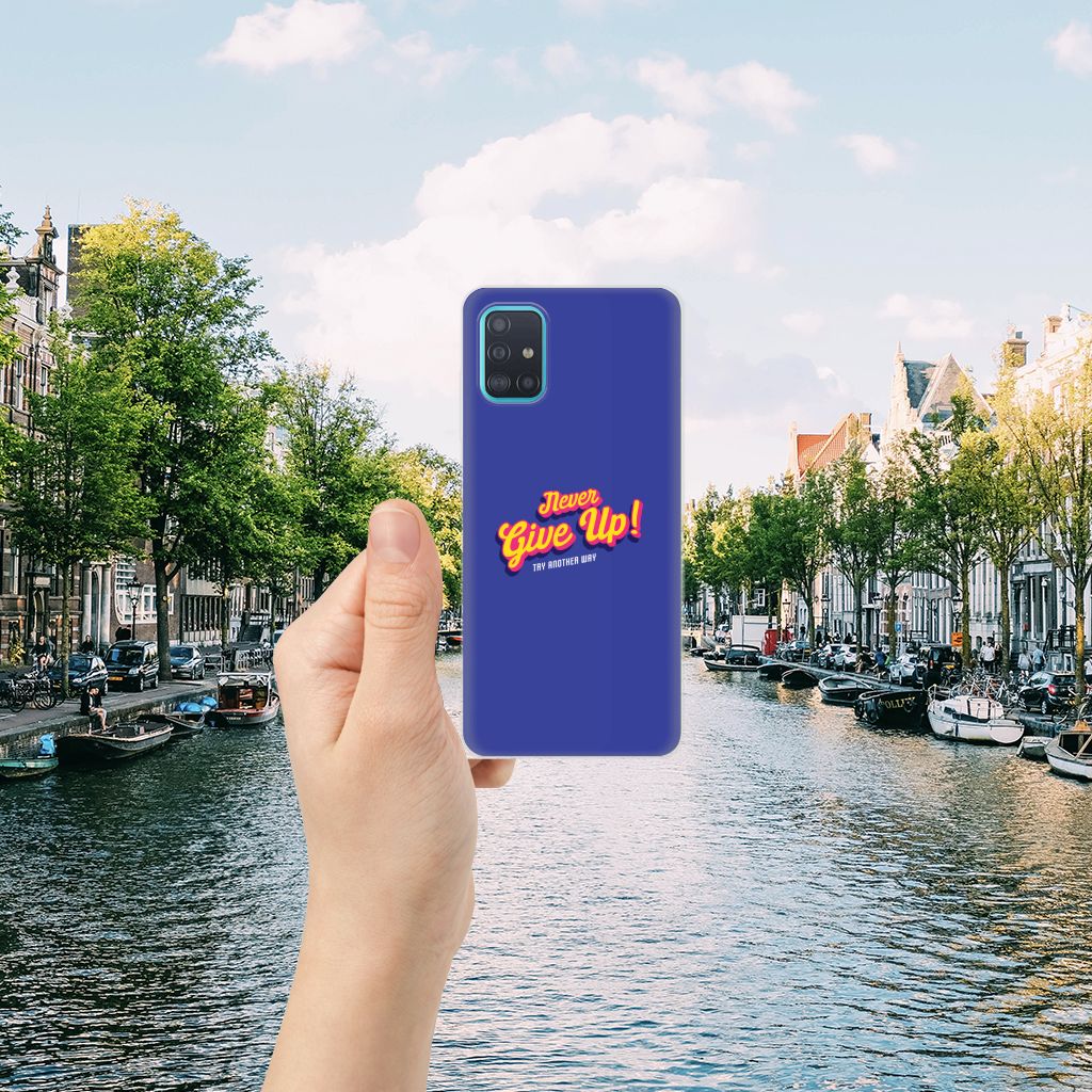 Samsung Galaxy A51 Siliconen hoesje met naam Never Give Up B2C Telecom