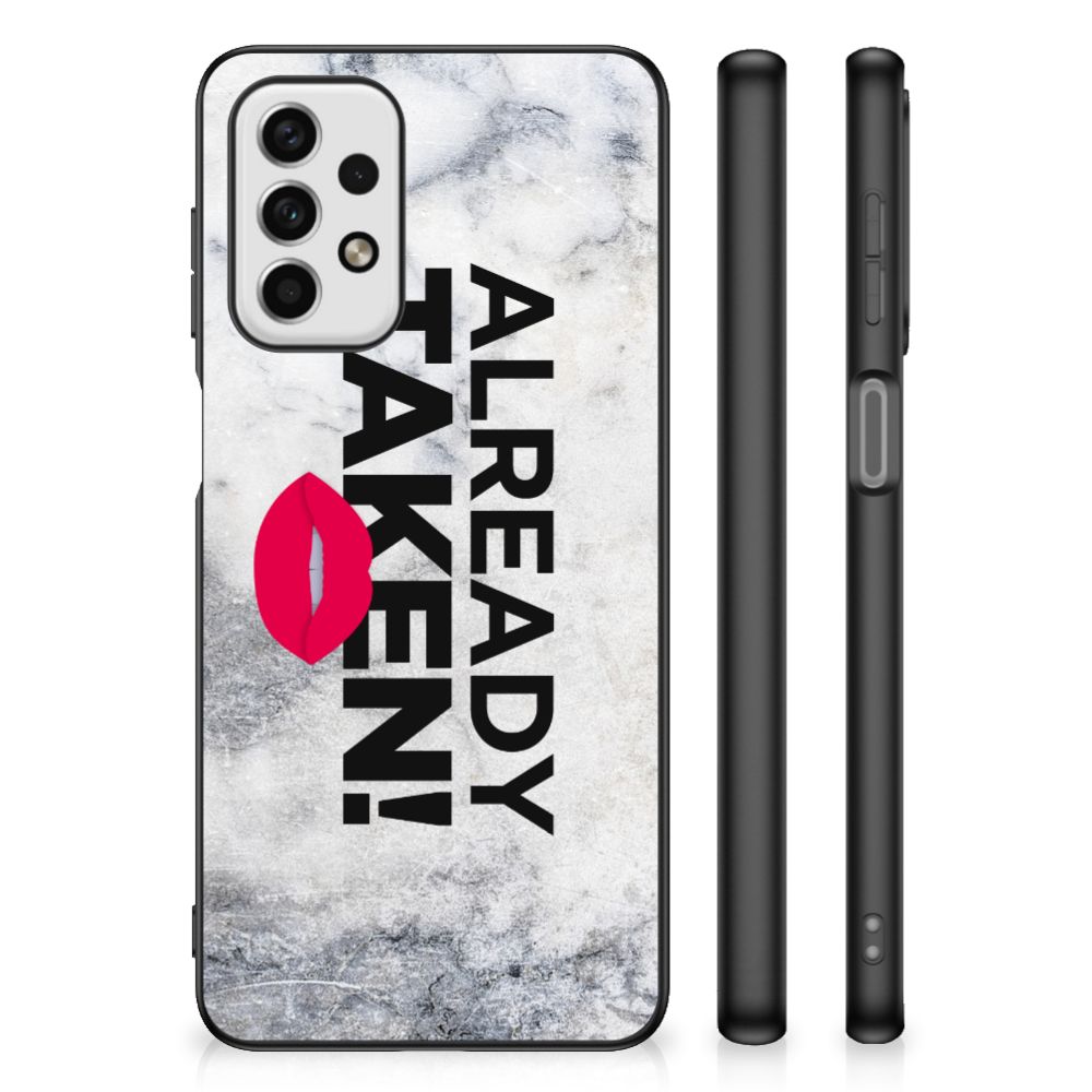 Samsung Galaxy A23 Telefoon Hoesje met tekst Already Taken White B2C Telecom