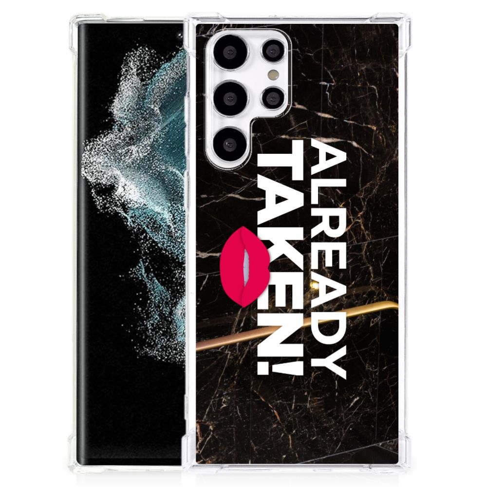 Samsung Galaxy S22 Ultra Telefoonhoesje met tekst Already Taken Black B2C Telecom