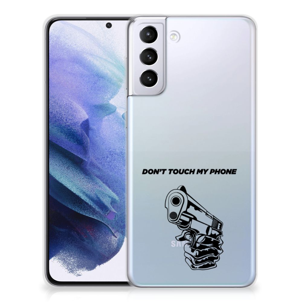 Samsung Galaxy S21 Plus Silicone-hoesje Gun Don't Touch My Phone