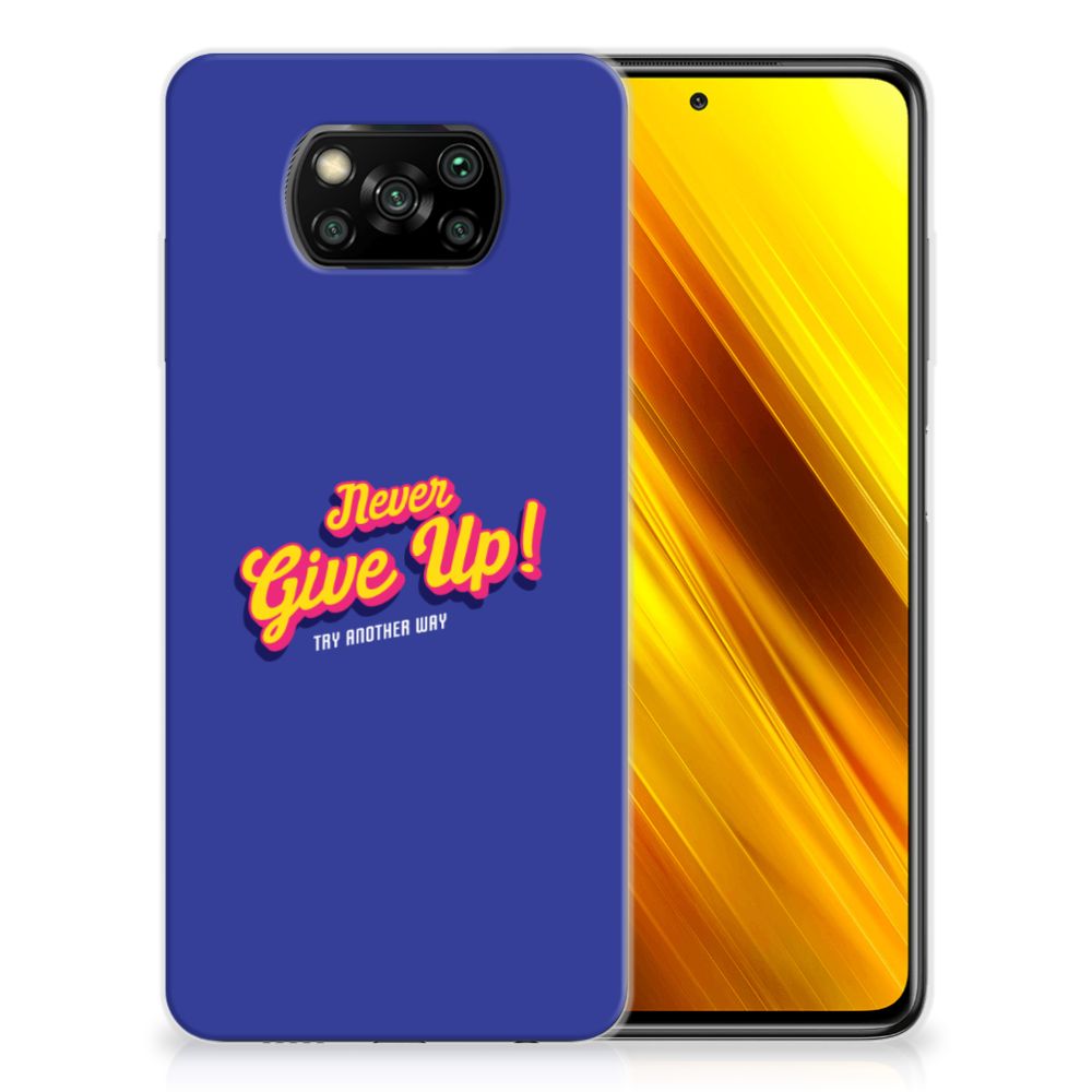 Xiaomi Poco X3 | Poco X3 Pro Siliconen hoesje met naam Never Give Up B2C Telecom