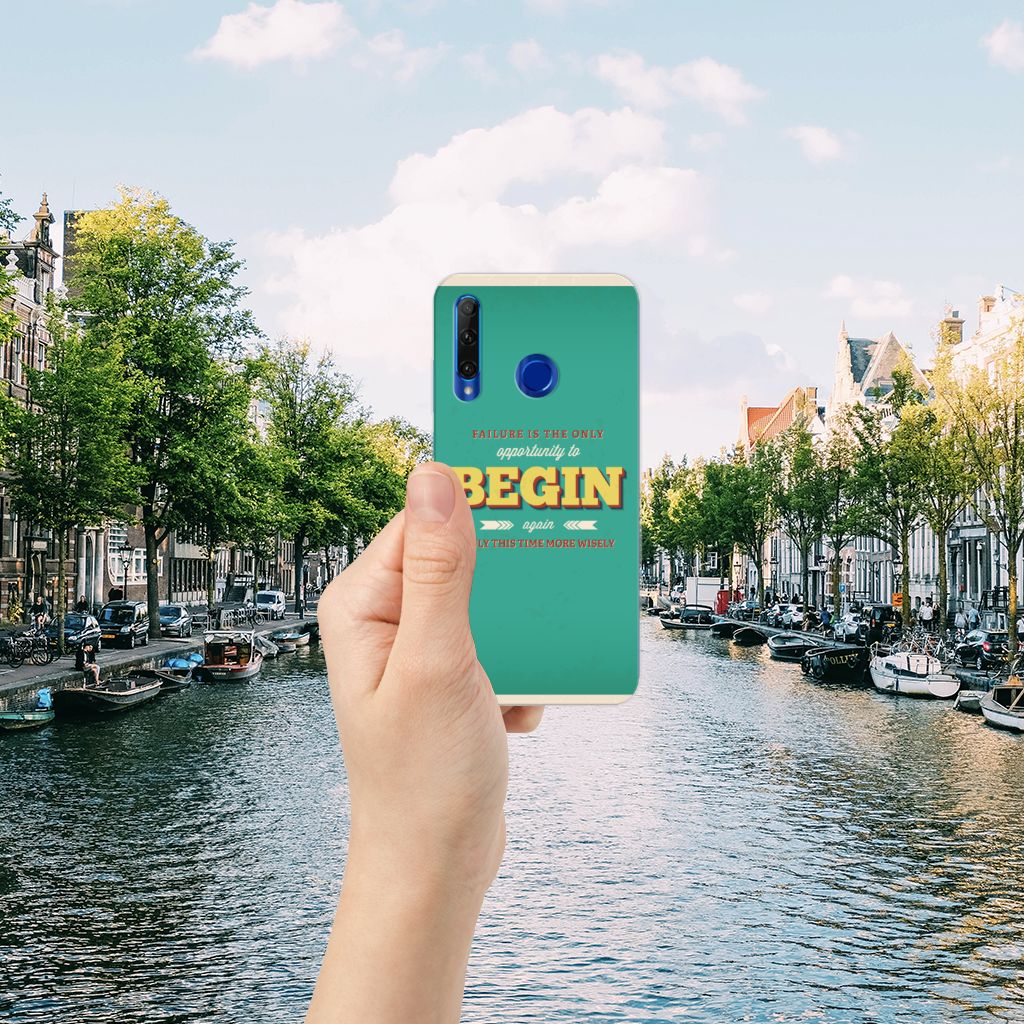 Honor 20 Lite Siliconen hoesje met naam Quote Begin