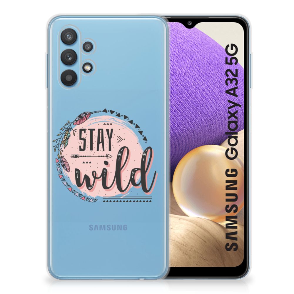 Samsung Galaxy A32 5G Telefoonhoesje met Naam Boho Stay Wild B2C Telecom