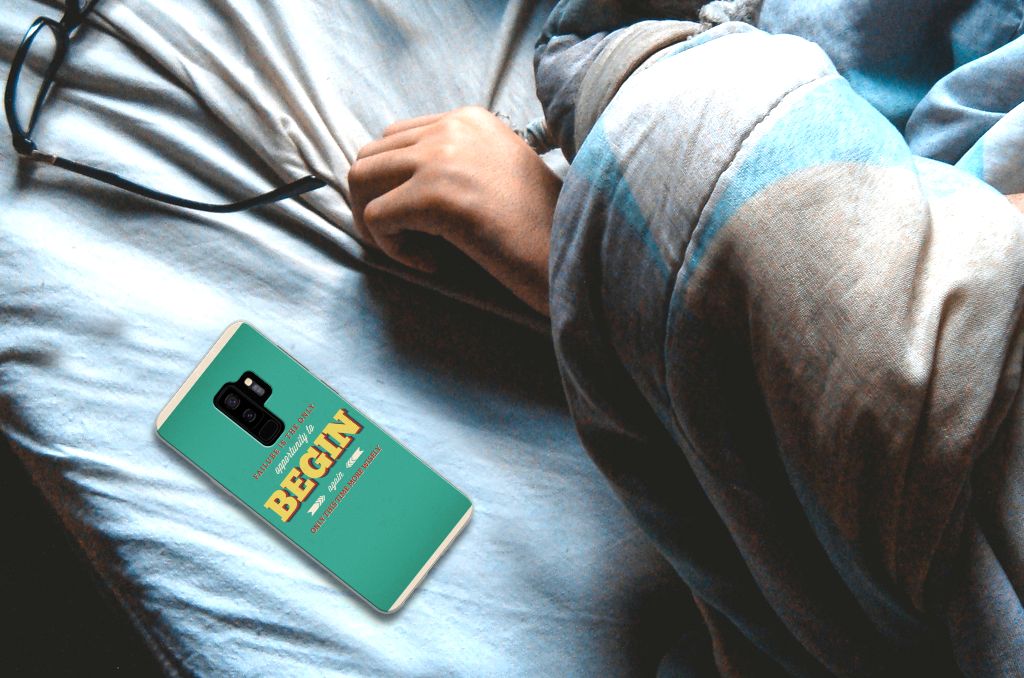 Samsung Galaxy S9 Plus Siliconen hoesje met naam Quote Begin