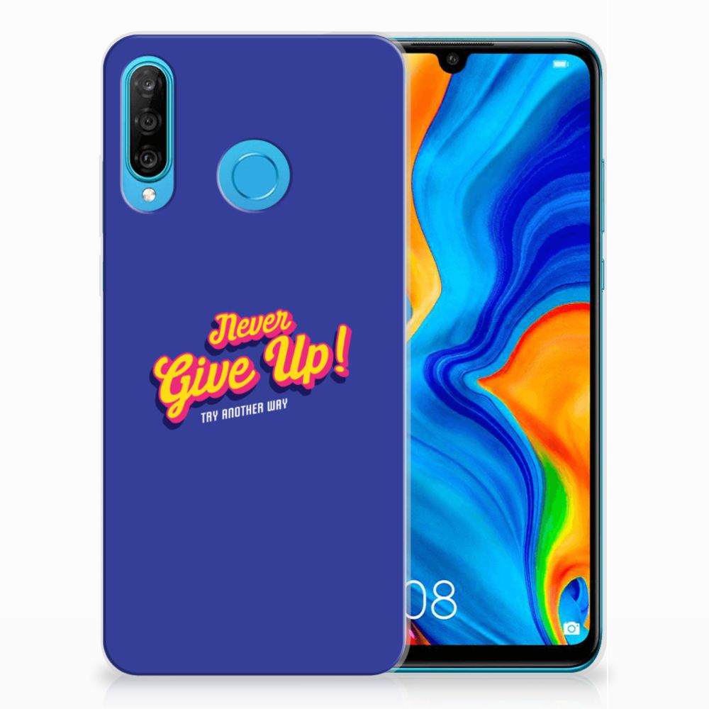 Huawei P30 Lite Siliconen hoesje met naam Never Give Up