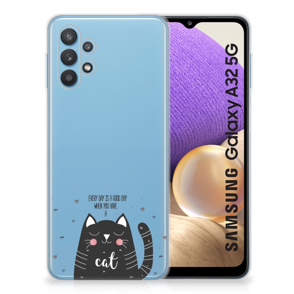 Samsung Galaxy A32 5G Telefoonhoesje met Naam Cat Good Day B2C Telecom