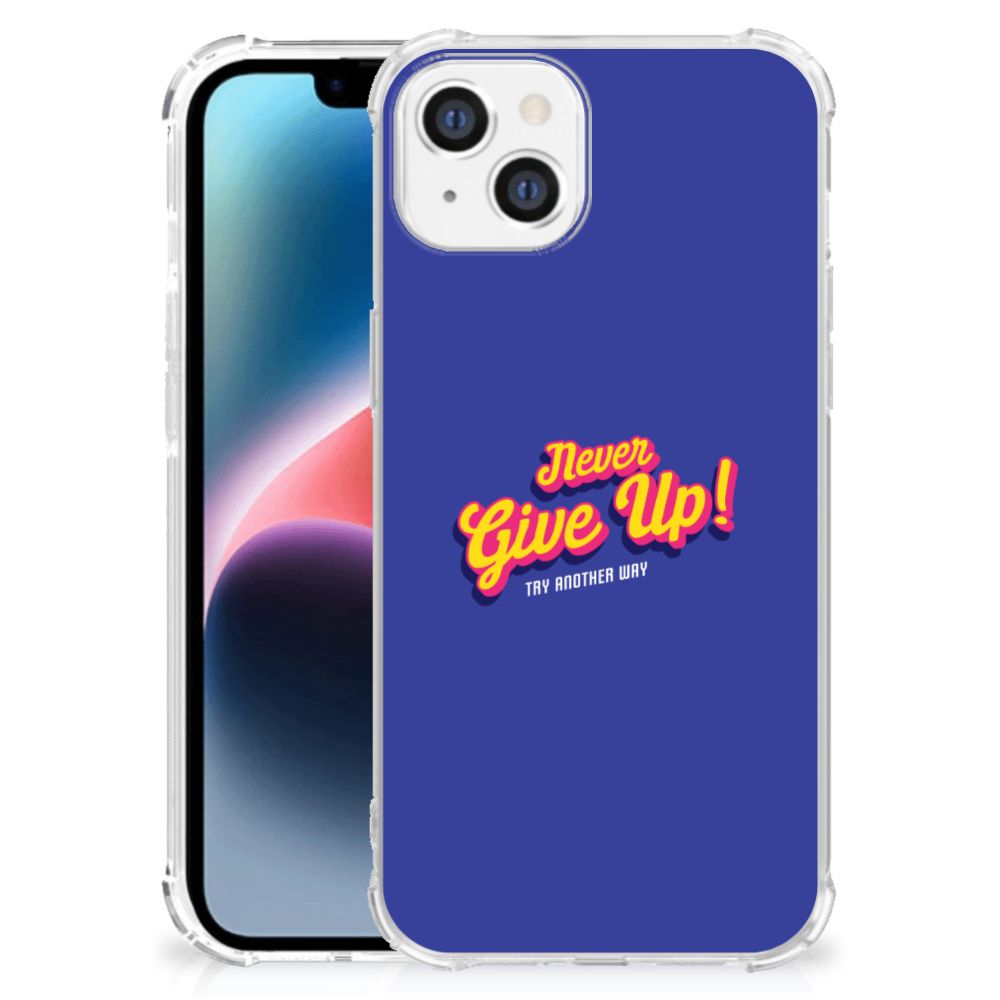 Apple iPhone 14 Plus Telefoonhoesje met tekst Never Give Up