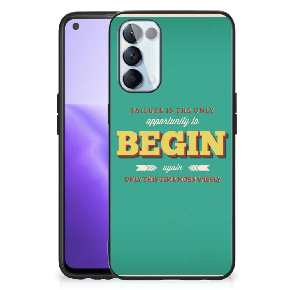 OPPO Reno5 5G | Find X3 Lite Telefoon Hoesje met tekst Quote Begin