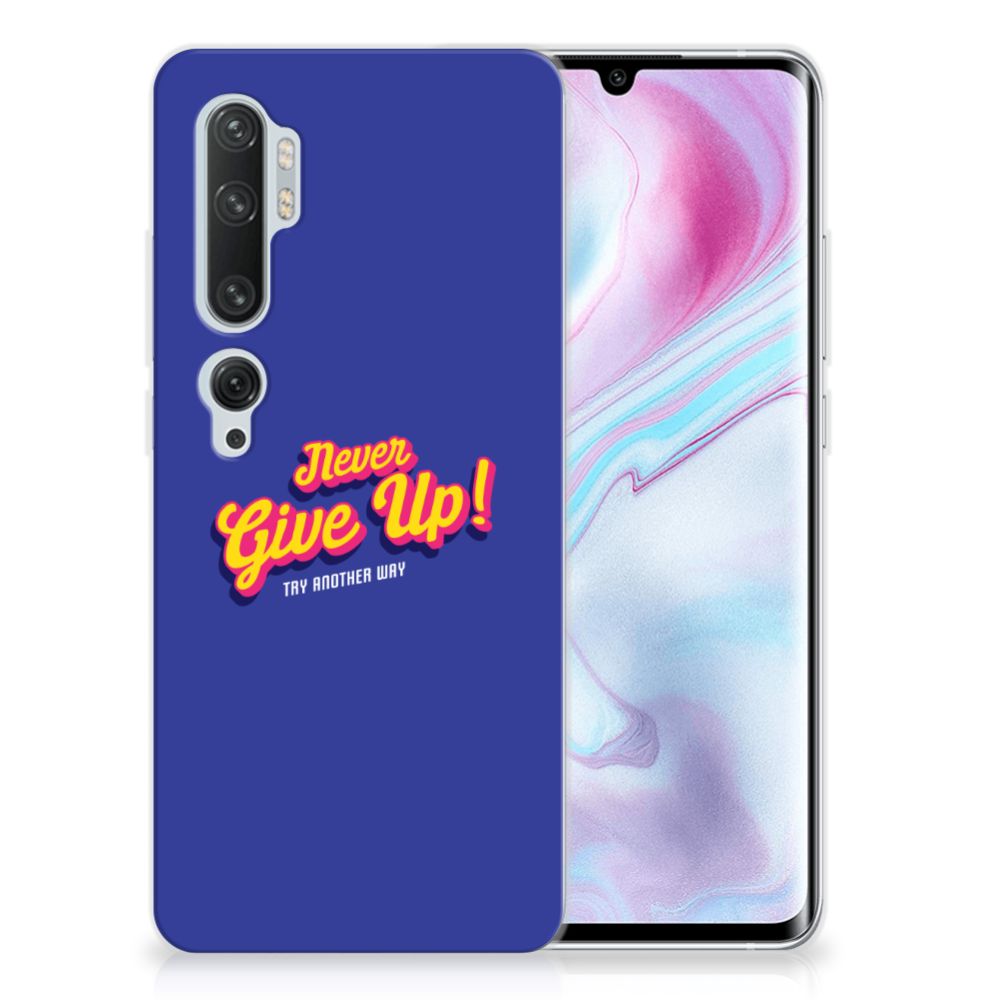 Xiaomi Mi Note 10 Pro Siliconen hoesje met naam Never Give Up