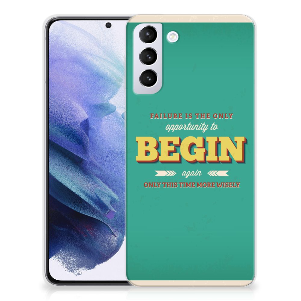 Samsung Galaxy S21 Plus Siliconen hoesje met naam Quote Begin B2C Telecom