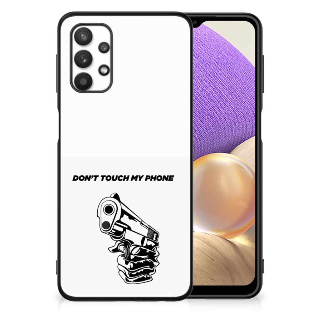 Samsung Galaxy A32 5G Telefoon Hoesje Gun Don't Touch My Phone B2C Telecom
