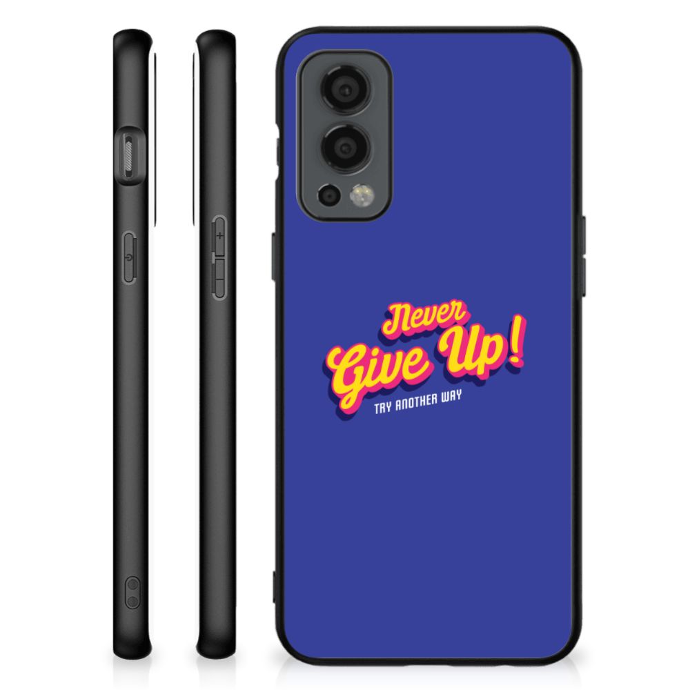 OnePlus Nord 2 Telefoon Hoesje met tekst Never Give Up