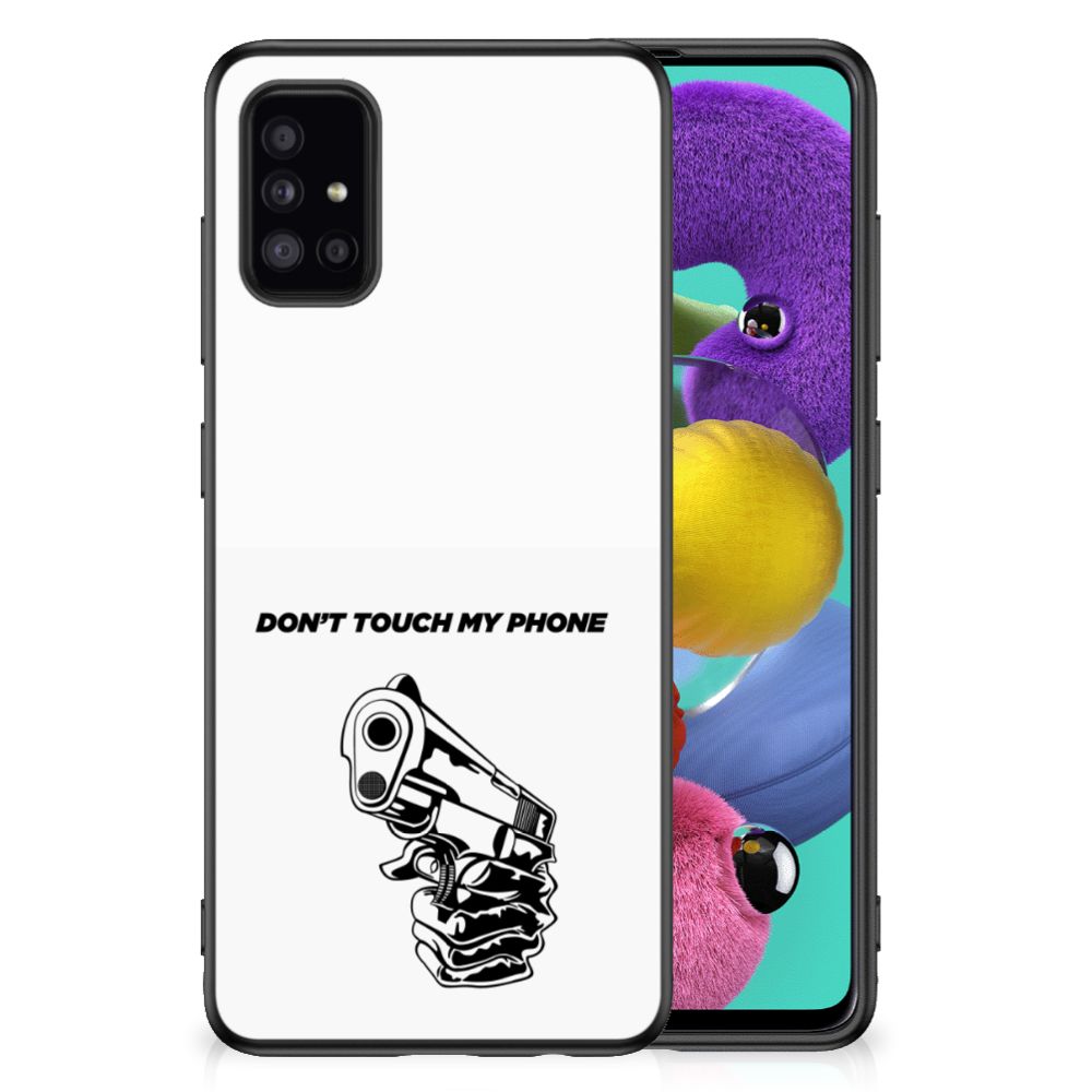 Samsung Galaxy A51 TPU Hoesje Gun Don't Touch My Phone